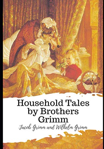 Stock image for Household Tales by Brothers Grimm for sale by Half Price Books Inc.