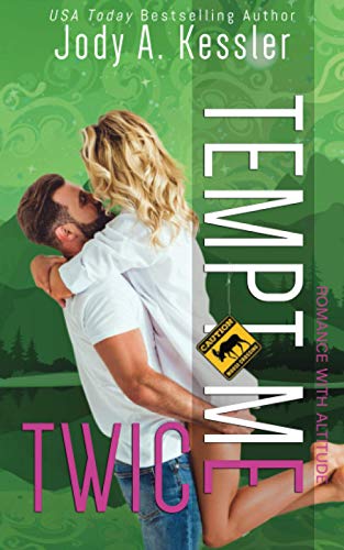 Beispielbild fr Tempt Me Twice: A Three Peaks Romantic Comedy zum Verkauf von GreatBookPrices