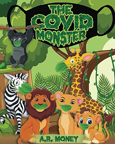 Imagen de archivo de The Covid Monster a la venta por GreatBookPrices