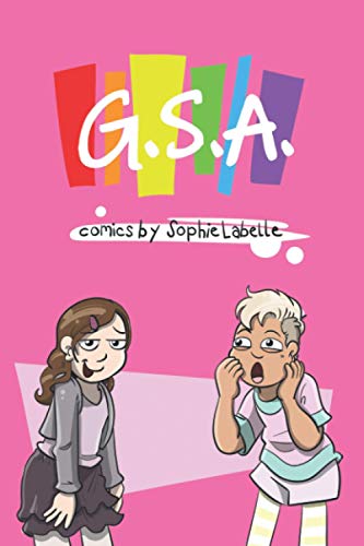 9798593186706: G.S.A.: Comics by Sophie Labelle