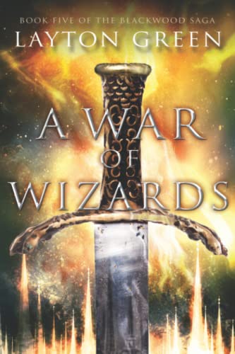 Beispielbild fr A War of Wizards: Book Five of the Blackwood Saga zum Verkauf von AwesomeBooks