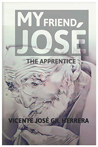 Beispielbild fr My friend Jos : The Apprentice zum Verkauf von Ria Christie Collections