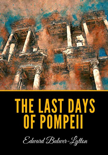 9798593817389: The Last Days of Pompeii