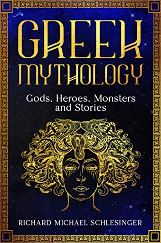 Stock image for Greek Mythology: Gods, Heroes, Monsters and Stories for sale by Infinity Books Japan