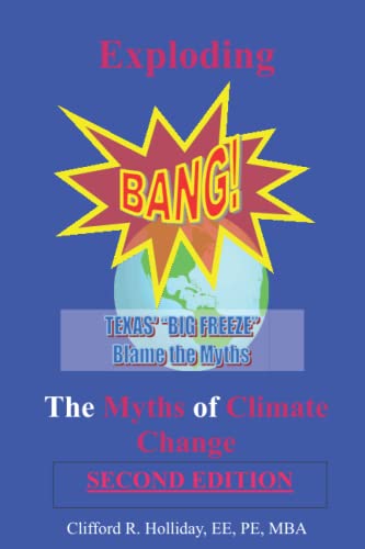 Imagen de archivo de Exploding the Myths of Climate Change a la venta por PBShop.store US