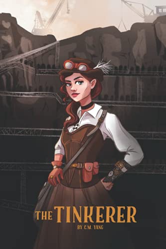 Stock image for The Tinkerer: Steampunk Adventures Book 1 for sale by Ria Christie Collections