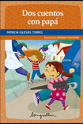 Stock image for Dos cuentos con papá: Primeros lectores for sale by Ria Christie Collections