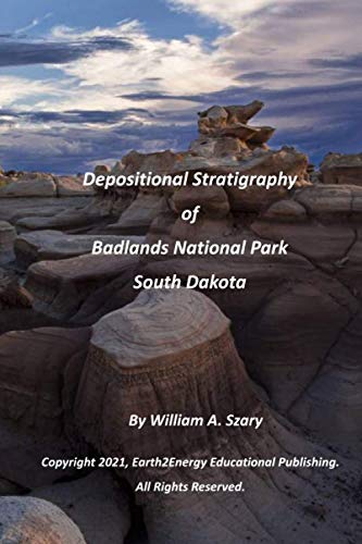 Beispielbild fr Depositional Stratigraphy of Badlands National Park South Dakota zum Verkauf von Ria Christie Collections