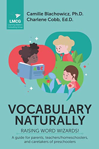 Imagen de archivo de Vocabulary Naturally : Raising Word Wizards! a la venta por Better World Books