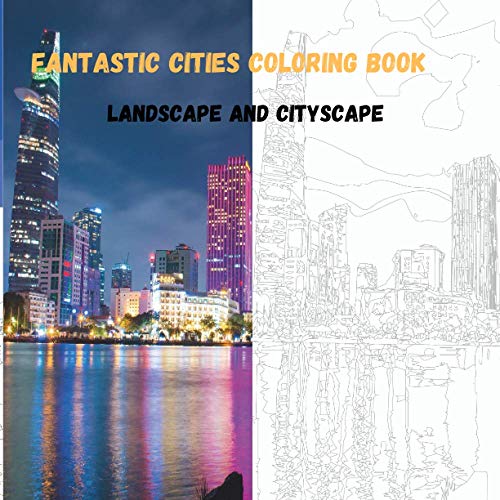 9798595127684: fantastic cities coloring book: cityscapes coloring and landscapes