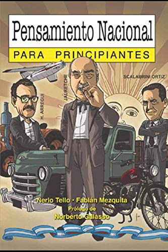 Stock image for Pensamiento nacional para Principiantes: con ilustraciones de Fabián Mezquita for sale by Ria Christie Collections