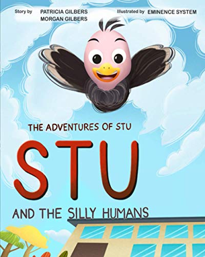 Stock image for The Adventures of Stu - Stu and the Silly Humans for sale by Red's Corner LLC