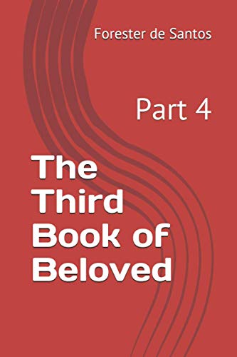 9798595948418: The Third Book of Beloved: Part 4