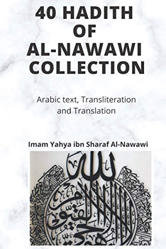 9798596128154: AL-NAWAWI HADITH COLLECTION: Forty Hadith of Al-Nawawi with Arabic, Transliteration and Translation