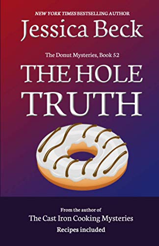 Imagen de archivo de The Hole Truth (The Donut Mysteries) a la venta por Goodwill Industries