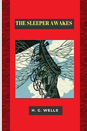 Stock image for The Sleeper Awakes Illustrated for sale by HPB-Diamond
