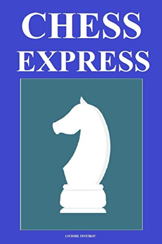 Stock image for Chess Express for sale by GreatBookPrices