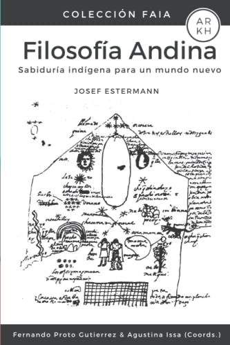 Stock image for Filosofa Andina: Sabidura indgena para un mundo nuevo for sale by GreatBookPrices