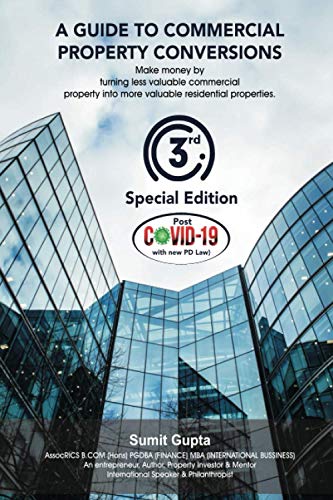Stock image for A Guide to Commercial Property Conversions - Special 3rd Edition (Paperback) for sale by CitiRetail