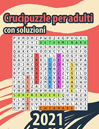 Stock image for Crucipuzzle Per Adulti Con Soluzioni for sale by GreatBookPrices