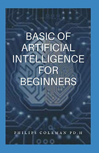 Beispielbild fr Basic of Artifical Intelligence zum Verkauf von GreatBookPrices