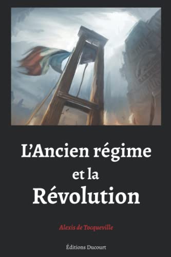 Stock image for L' Ancien Rgime et la Rvolution for sale by Better World Books
