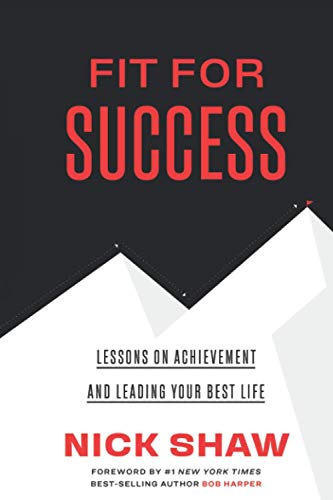 Stock image for Fit For Success: Lessons On Achievement And Leading Your Best Life (Renaissance Periodization) for sale by HPB-Ruby