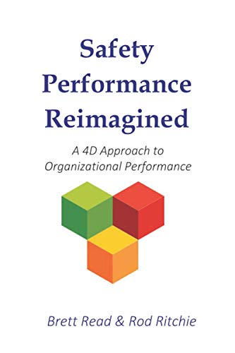 Beispielbild f�r Safety Performance Reimagined: A 4D Approach to Organizational Performance zum Verkauf von WorldofBooks