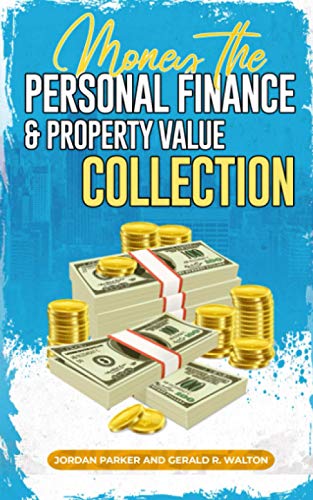 Stock image for Money the Personal Finance and Property Value Collection for sale by California Books