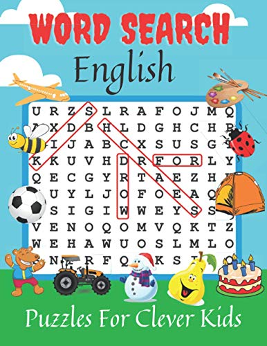 Beispielbild fr Word Search English Puzzle Book for Clever Kids: 360 Word Search, Answer Key & Illustrative Pictures/ First Easy English Spelling Quize for Age 4,5,6, zum Verkauf von GreatBookPrices