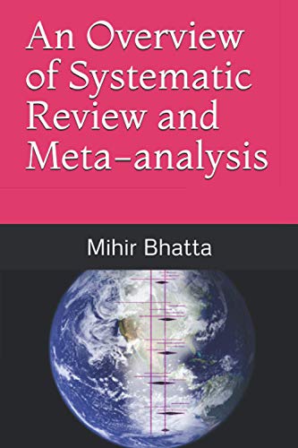 Imagen de archivo de An Overview of Systematic Review and Meta-analysis a la venta por GreatBookPrices