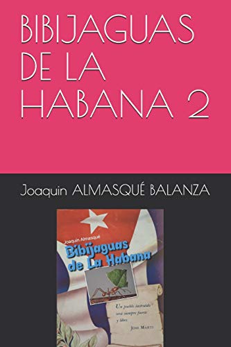 Imagen de archivo de Bibijaguas de la Habana 2 a la venta por Hamelyn