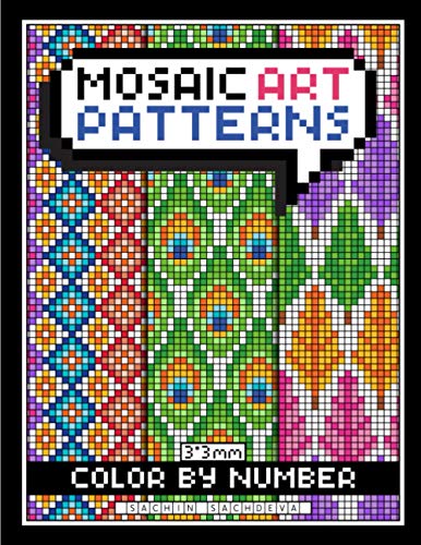 Beispielbild fr Mosaic Art Color By Number: Patterns Coloring Book for Adults Relaxation and Stress Relief with 3*3 mm sections zum Verkauf von Buchpark