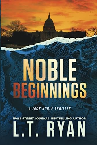 Stock image for Noble Beginnings: A Jack Noble Thriller: (Jack Noble 1) for sale by AwesomeBooks