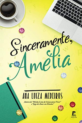 Imagen de archivo de Sinceramente, Amlia (Portuguese Edition) a la venta por ALLBOOKS1