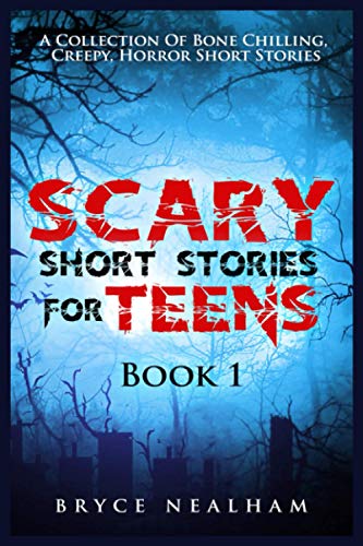 Beispielbild fr Scary Short Stories for Teens Book 1: A Collection of Bone Chilling, Creepy, Horror Short Stories (Creepy Story Hour) zum Verkauf von AwesomeBooks