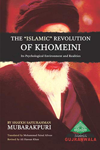 Stock image for The Islamic Revolution of Khomeini, its Psychological Environment and Realities for sale by GreatBookPrices