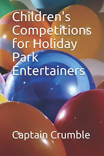 Beispielbild fr Children's Competitions for Holiday Park Entertainers zum Verkauf von PBShop.store US
