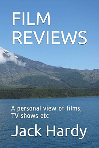 9798599632467: FILM REVIEWS: A personal view of films, TV shows etc