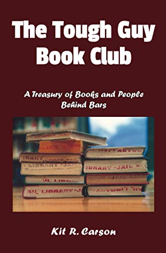 Stock image for The Tough Guy Book Club: A Treasury of Books and People Behind Bars for sale by GreatBookPrices