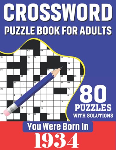 Stock image for You Were Born In 1934: Crossword Puzzle Book For Adults: 80 Large Print Unique Crossword Logic And Challenging Brain Game Puzzles Book With Solutions . Others Puzzles Lovers Who Were Born In 1934 for sale by Chiron Media