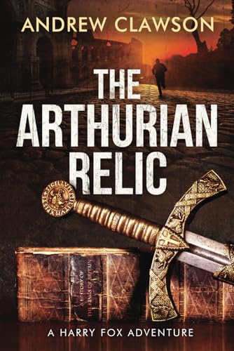 Stock image for The Arthurian Relic (Harry Fox) for sale by Wonder Book