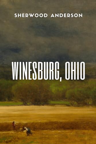 Imagen de archivo de Winesburg, Ohio a la venta por Half Price Books Inc.