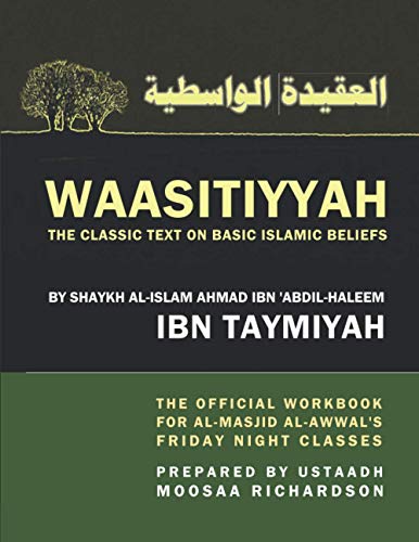 Stock image for WAASITIYYAH: The Classic Text on Basic Islamic Beliefs for sale by HPB-Ruby