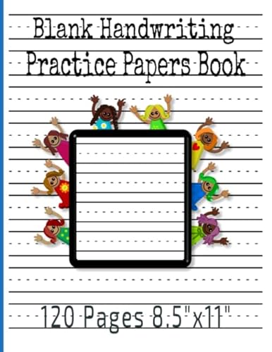 Stock image for Blank handwriting Practice Paper book: Hand writing paper with lines blank notebook for kindergarteners, 1st grade, 3rd grade or adults - 120 pages, 8.5x11 inches (Handwriting Notebook) for sale by Better World Books