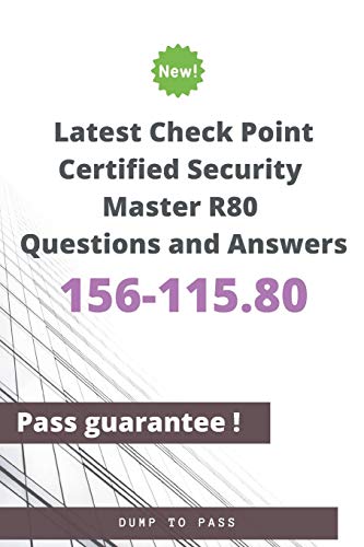 Stock image for Latest Check Point Certified Security Master 156-115.80 R80 Questions and Answers: 156-115.80 Workbook for sale by California Books