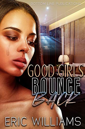 Imagen de archivo de Good Girls Bounce Back a la venta por Better World Books