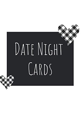 Stock image for Date Night Cards: A Book with over 230 Cut Out Date Cards for Date Night Ideas | With Bonus Gift Giving and Shake it Up Cards: 1 for sale by AwesomeBooks