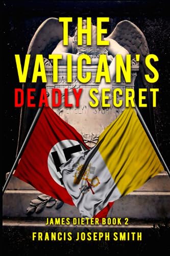 9798602169997: The Vatican's Deadly Secret (James Dieter)
