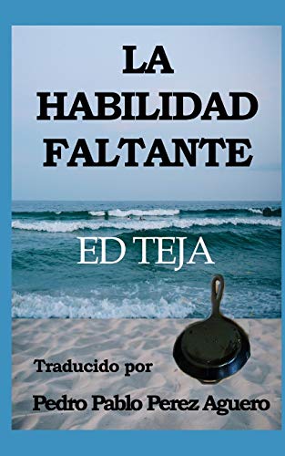 Stock image for La Habilidad Faltante for sale by PBShop.store US